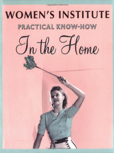 Stock image for WI Practical Know-how in the Home for sale by Reuseabook