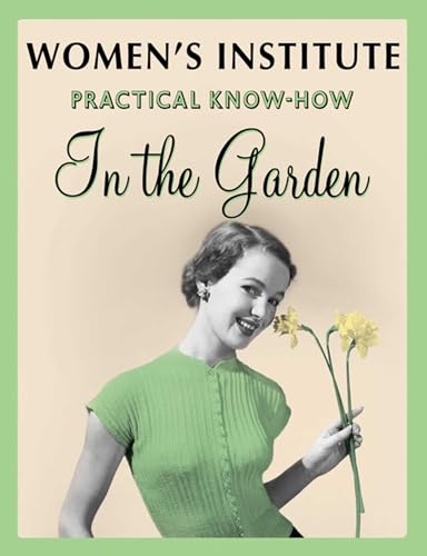 Stock image for WI Practical Know-how in the Garden Shrubs for Small Gardens (NFWI Gardening Guides Series) for sale by WorldofBooks