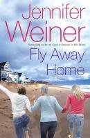 9781847370235: Fly Away Home