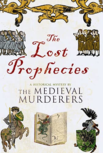 9781847370921: The Lost Prophecies
