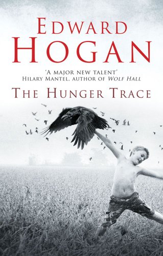 Stock image for The Hunger Trace for sale by WorldofBooks