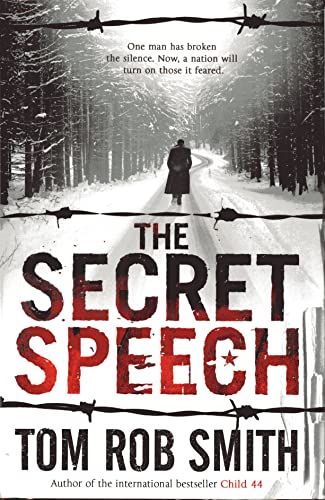THE SECRET SPEECH - BOOK 2 OF THE CHILD 44 TRILOGY - SIGNED FIRST EDITION FIRST PRINTING