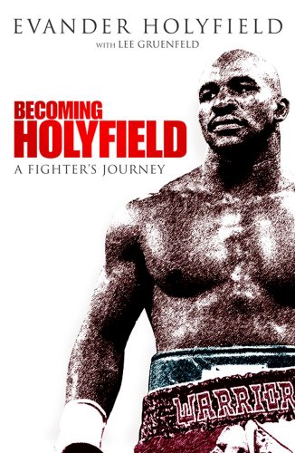 9781847371379: Becoming Holyfield: A Fighter's Journey