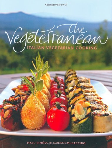 Beispielbild fr The Vegeterranean: Italian Vegetarian Cooking zum Verkauf von AwesomeBooks