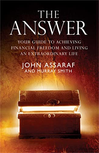 Stock image for The Answer: Your Guide to Achieving Financial Freedom and Living an Extraordinary Life for sale by WorldofBooks