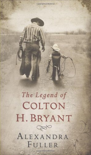 Imagen de archivo de The Legend of Colton H Bryant a la venta por WorldofBooks