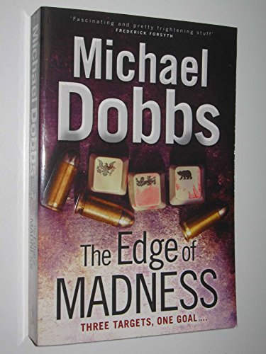 The Edge of Madness (9781847372857) by Dobbs, Michael