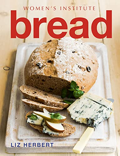 Stock image for Women's Institute: Bread for sale by WorldofBooks