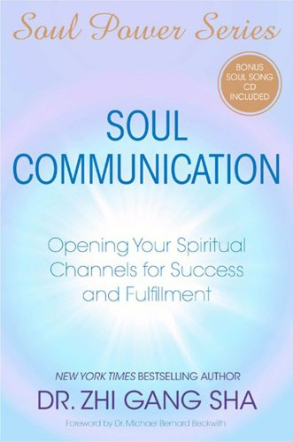 9781847374127: Soul Communication: Opening Your Spiritual Channels for Success and Fulfillment
