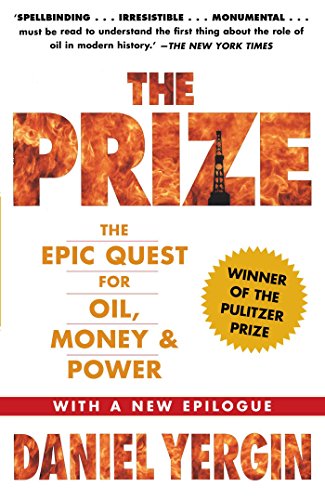 Beispielbild fr The Prize: The Epic Quest for Oil, Money & Power zum Verkauf von WorldofBooks