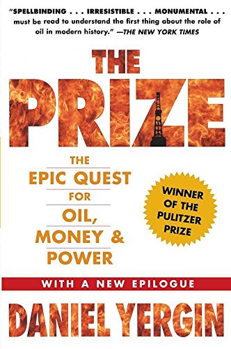 9781847376466: The Prize: The Epic Quest for Oil, Money & Power