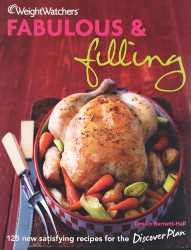 Stock image for Weight Watchers Fabulous and Filling for sale by Goldstone Books
