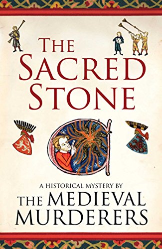 9781847376763: The Sacred Stone (Medieval Murderers)