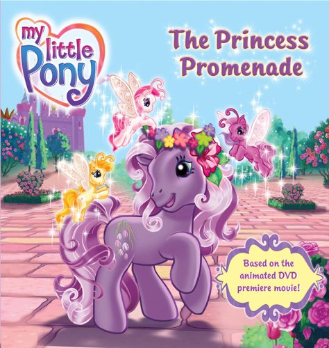 Stock image for The Princess Promenade (My Little Pony S.) for sale by WorldofBooks