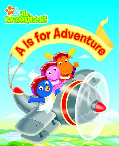 Stock image for A is for Adventure (Backyardigans) for sale by WorldofBooks