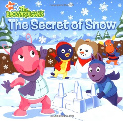 Stock image for The Secret of Snow (Backyardigans) for sale by Hawking Books