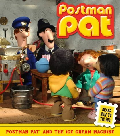 9781847380807: Postman Pat and the Ice Cream Machine