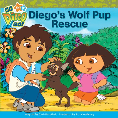Stock image for Diego's Wolf Pup Rescue ("Go Diego Go!") for sale by GF Books, Inc.