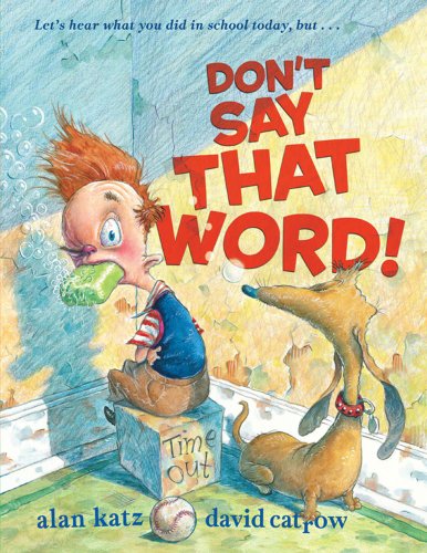 Imagen de archivo de Don't Say That Word! a la venta por Klanhorn