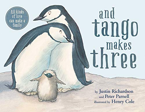 And Tango Makes Three (9781847381484) by Richardson, Justin; Parnell, Peter