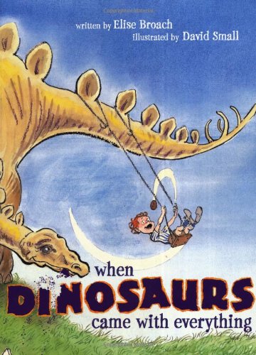 Stock image for When Dinosaurs Came with Everything for sale by Reuseabook