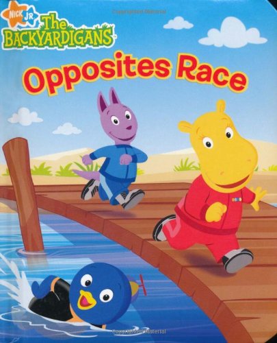 Stock image for Opposites Race (Backyardigans) for sale by AwesomeBooks