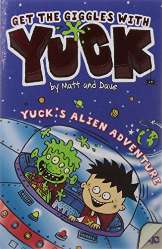 Stock image for Yuck's Alien Adventure (v. 7) for sale by SecondSale