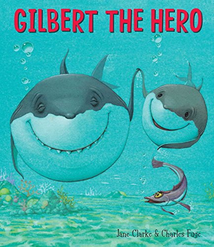 Beispielbild fr Gilbert the Hero zum Verkauf von Reuseabook