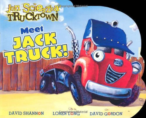 Meet Jack Truck! (Jon Scieszkas Trucktown) - Scieszka, Jon