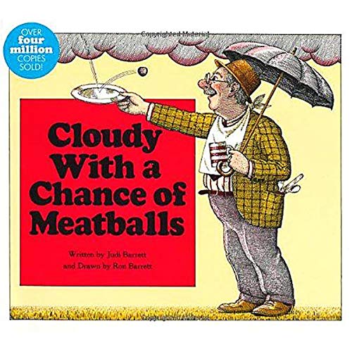Beispielbild fr Cloudy with a Chance of Meatballs zum Verkauf von WorldofBooks