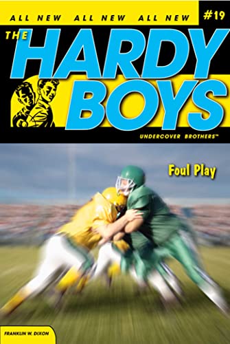 9781847383433: Foul Play: 19 (Hardy Boys)