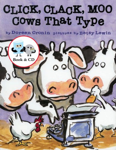 Click, Clack, Moo - Cows That Type (Book and CD) - Cronin, Doreen