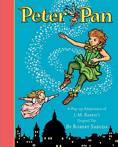 9781847383747: Peter Pan: The magical tale brought to life with super-sized pop-ups!