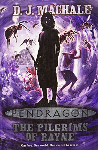 9781847383945: The Pilgrims of Rayne: Bk. 8 (Pendragon)