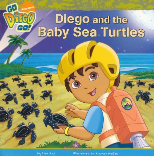 Beispielbild fr Diego and the Baby Sea Turtles (Go, Diego, Go!) zum Verkauf von Hawking Books