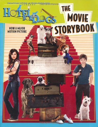 9781847385086: "Hotel for Dogs" Movie Storybook