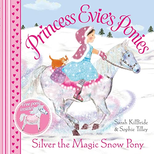 Beispielbild fr Princess Evie's Ponies: Silver the Magic Snow Pony (Volume 4) zum Verkauf von WorldofBooks