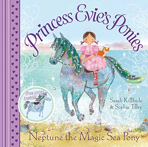 Imagen de archivo de Princess Evie's Ponies: Neptune the Magic Sea Pony a la venta por AwesomeBooks