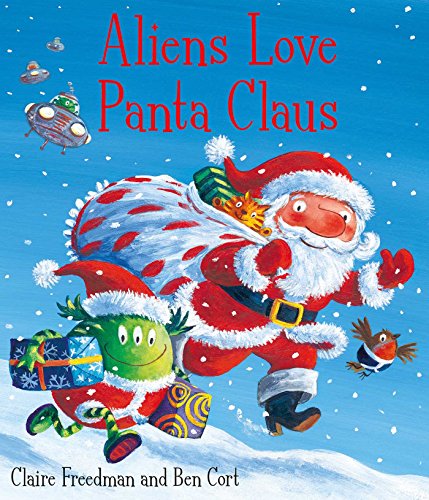 Beispielbild fr Aliens Love Panta Claus zum Verkauf von Blackwell's