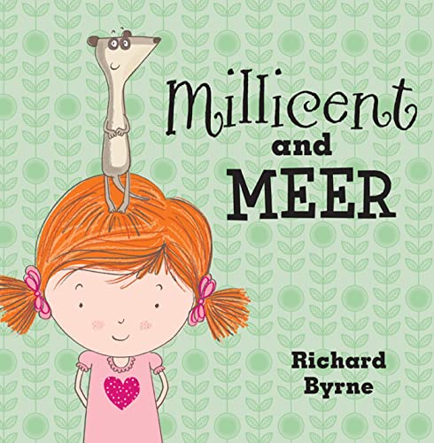 Millicent and Meer (9781847385789) by Byrne, Richard