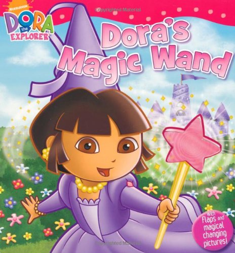 9781847386052: Dora's Magic Wand (Dora the Explorer)