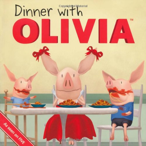 Beispielbild fr Dinner with Olivia. Adapted by Emily Sollinger zum Verkauf von ThriftBooks-Atlanta