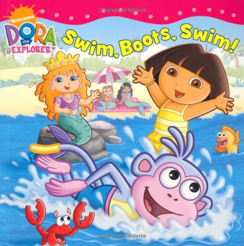 Stock image for Swim Boots, Swim! (Dora the Explorer) for sale by ThriftBooks-Dallas