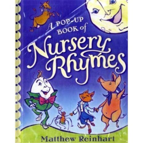 Pop Up Book of Nursery Rhymes (9781847386656) by Reinhart, Matthew