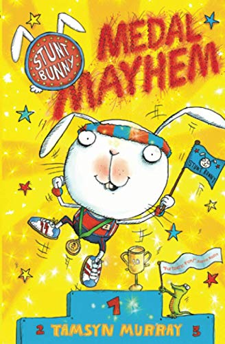 9781847387301: Stunt Bunny: Medal Mayhem: Medal Mayhem