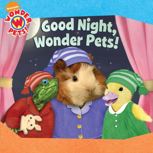 Stock image for Good Night, Wonder Pets for sale by Irish Booksellers
