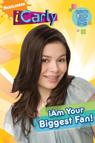 Stock image for I am Your Biggest Fan! (iCarly) for sale by Goldstone Books