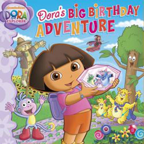 Dora's Big Birthday Adventure (Dora the Explorer) (9781847388247) by Lauryn Silverhardt