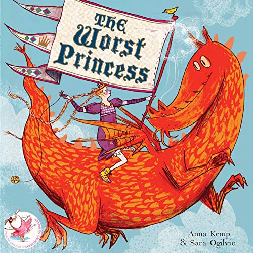 Stock image for The Worst Princess for sale by AwesomeBooks