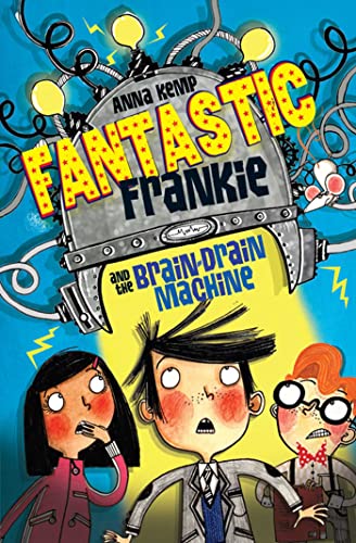 Beispielbild fr Fantastic Frankie and the Brain-Drain Machine zum Verkauf von WorldofBooks